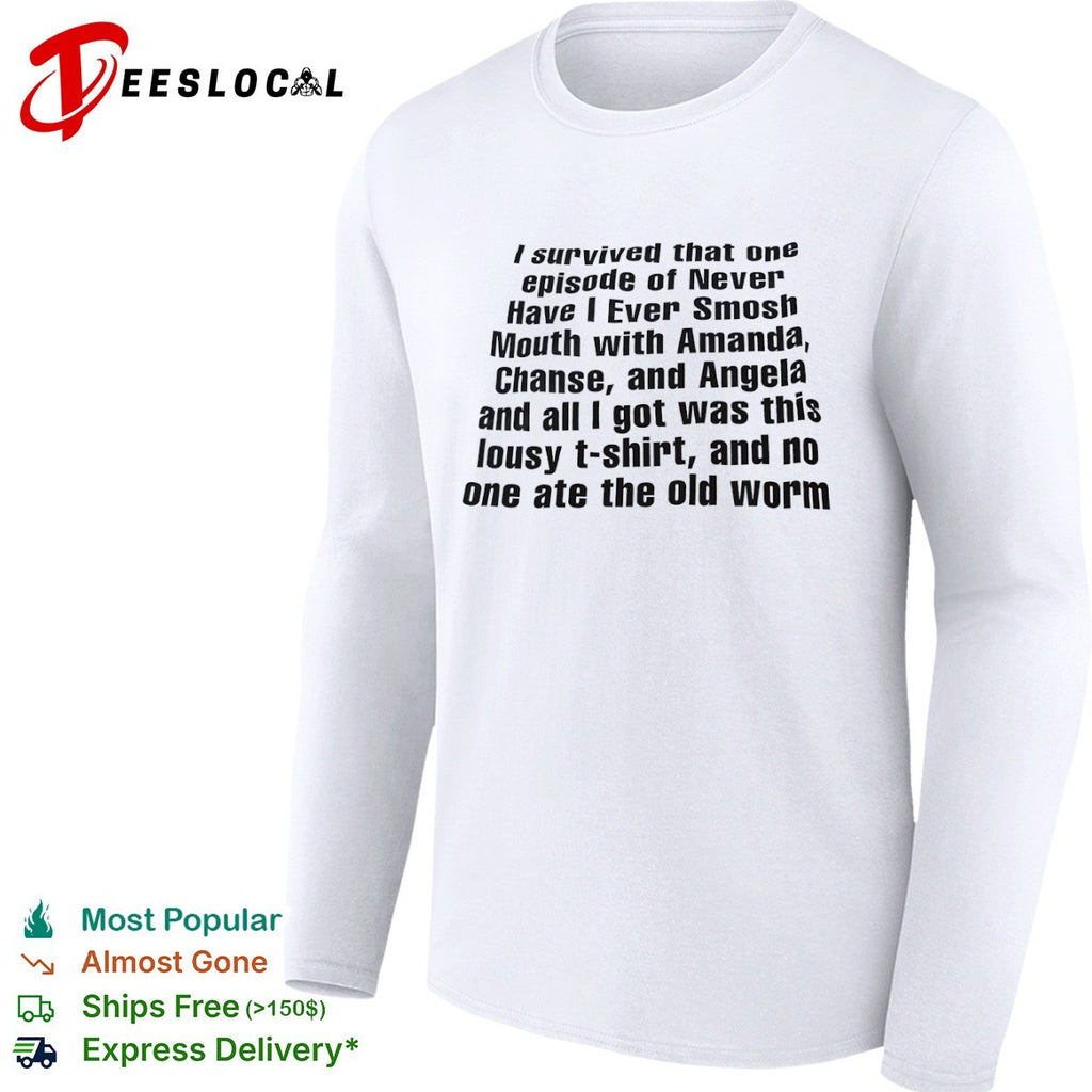 Smosh Never Have I Ever Amanda Chanse Angela I survived that one episode of shirt