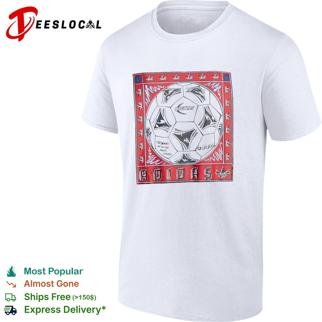 Soccer ball originals the brand with the three stripes shirt