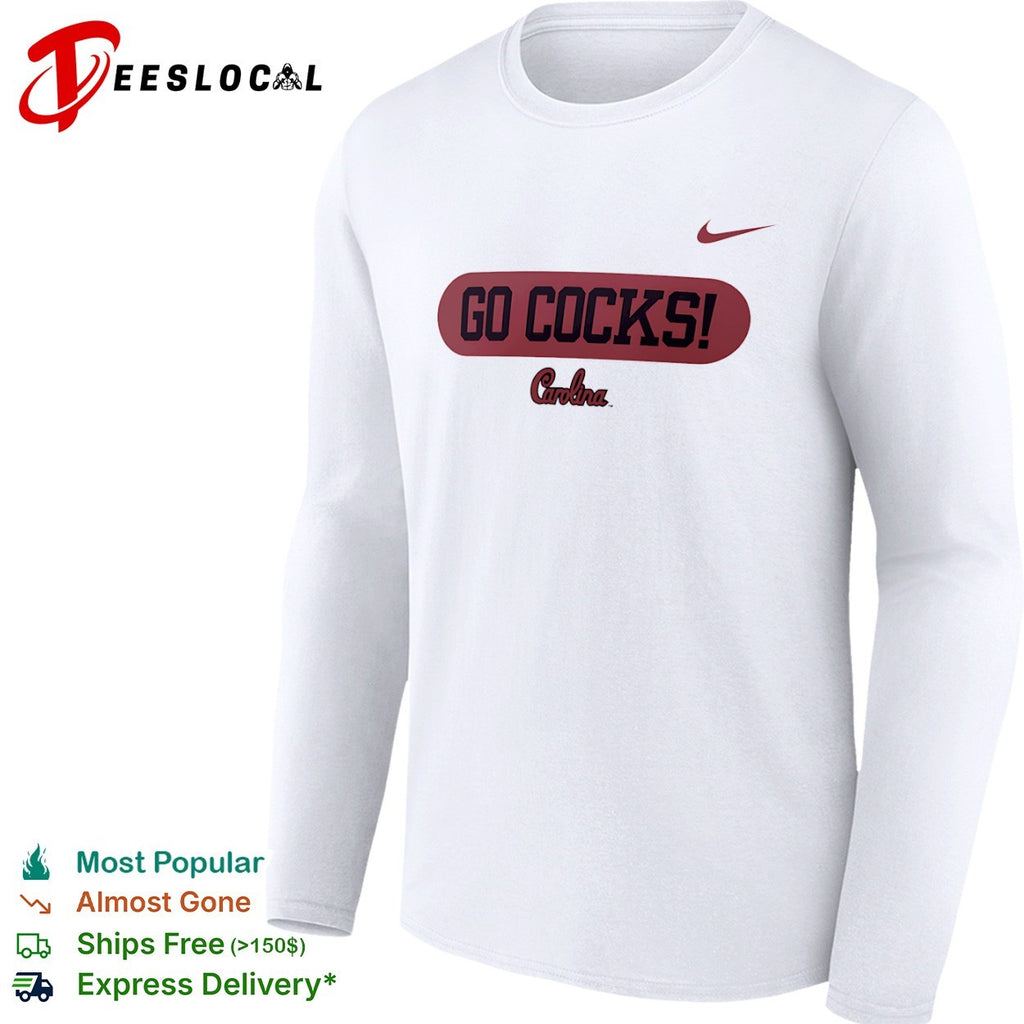 South Carolina Gamecocks Go Cocks Carolina shirt