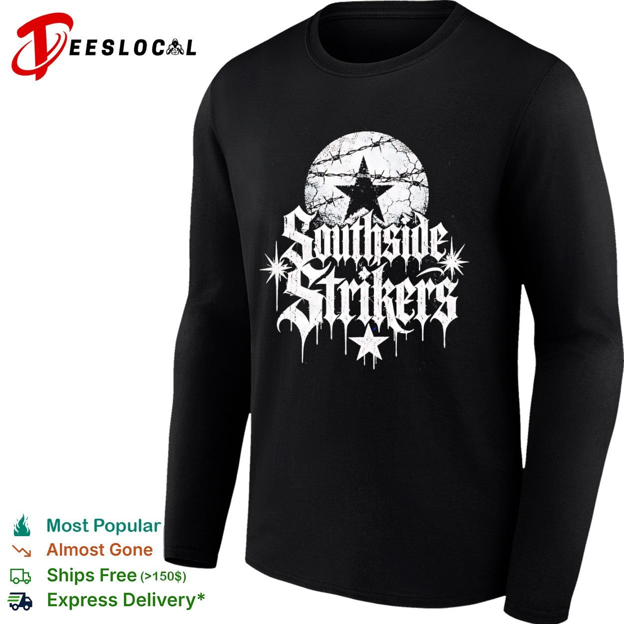 Southside Strikers Barbed Wire Star Gothic Lettering Logo shirt