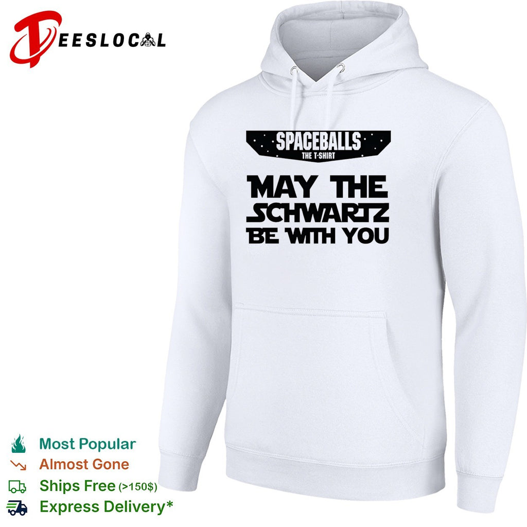 Spaceballs may the Schwartz be with you movie parody shirt