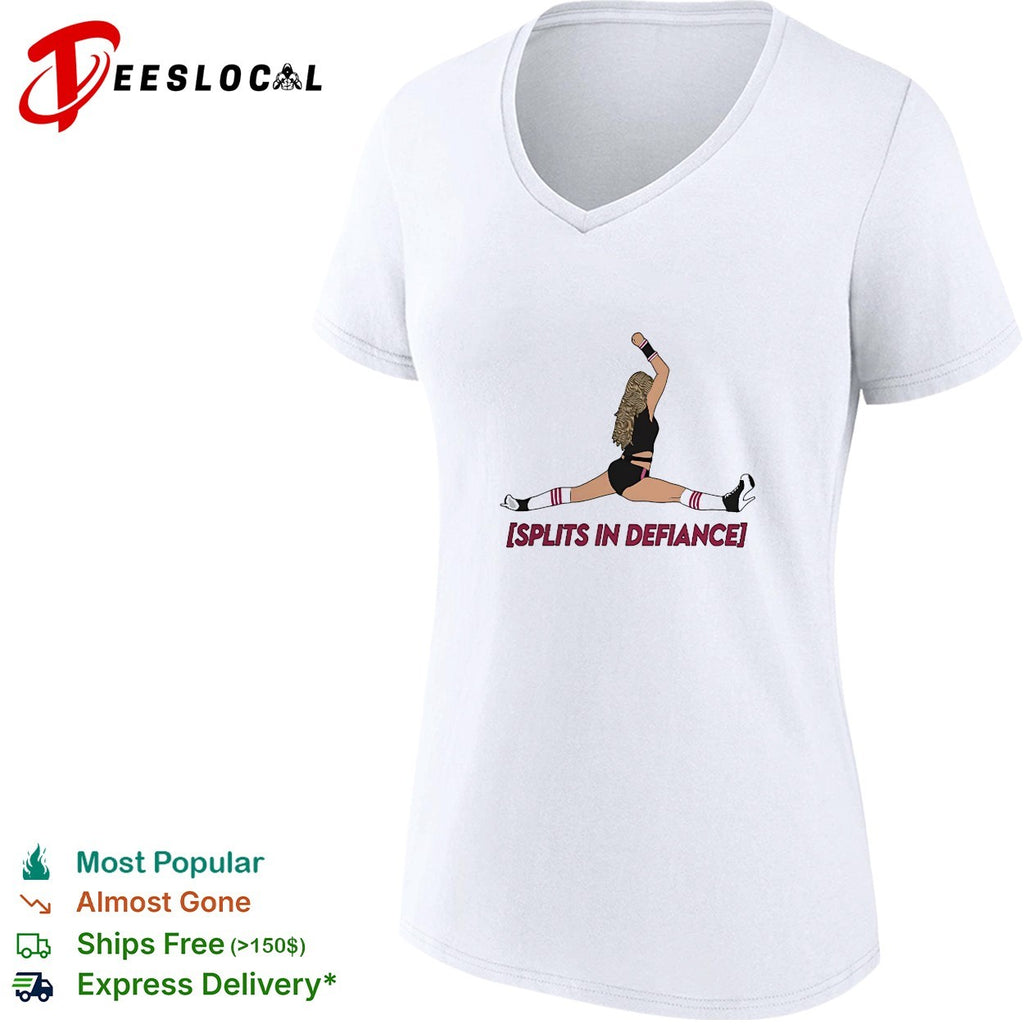 Splits In Defiance shirt
