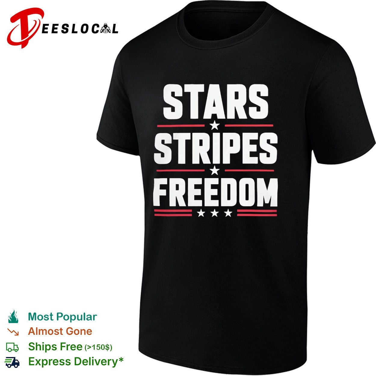 Stars Stripes Freedom Fourth of July Patriotic American Independence Day shirt