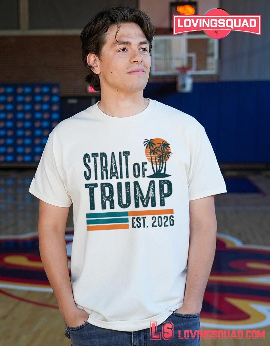 Strait of Trump Est 2026 US Flag Funny Vintage Shirt
