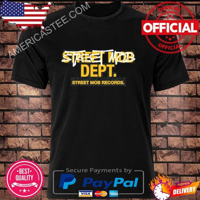 Street Mob Dept De La Empresa Shirt