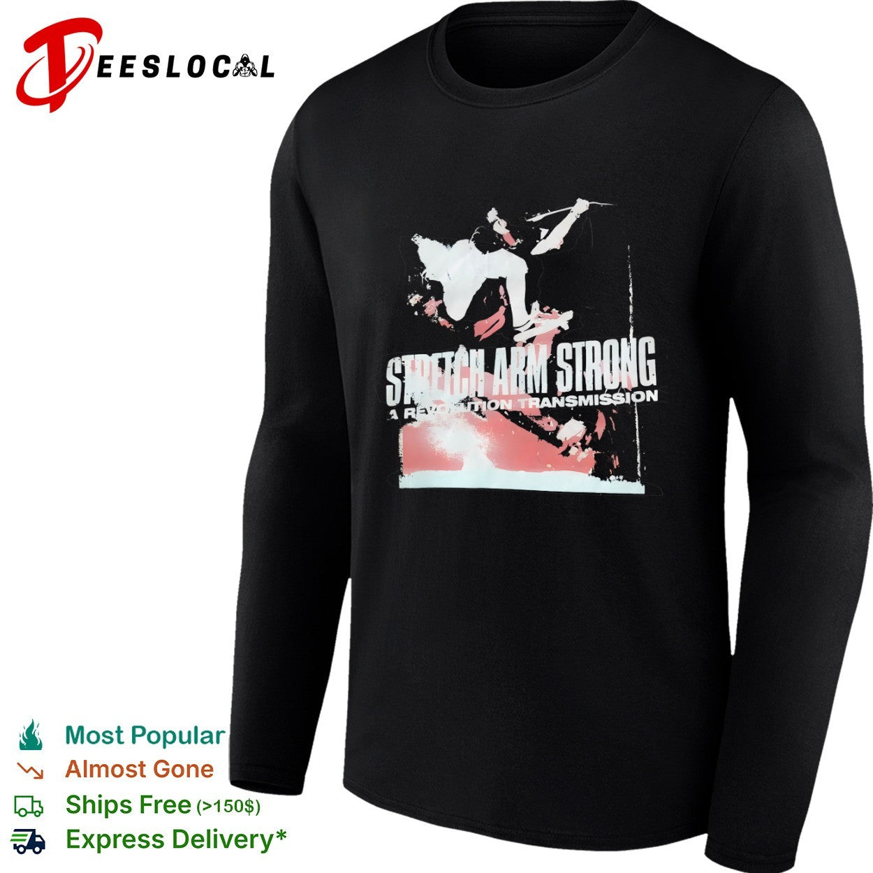 Stretch Arm Strong a Revolution Transmission shirt