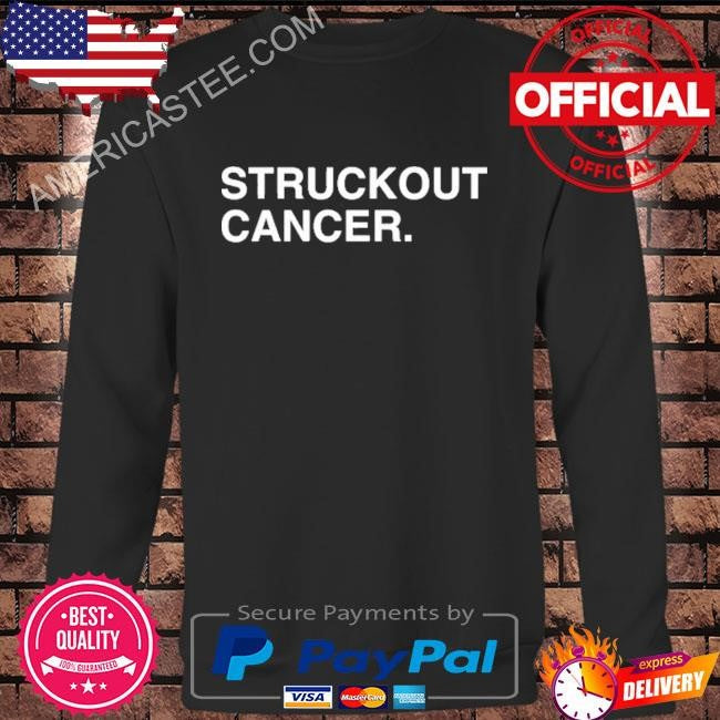 Struckout Cancer Shirt