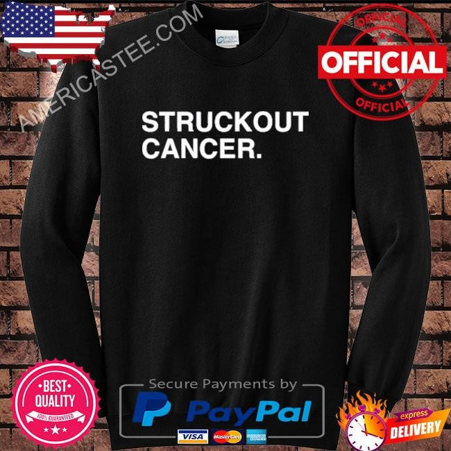Struckout Cancer Shirt