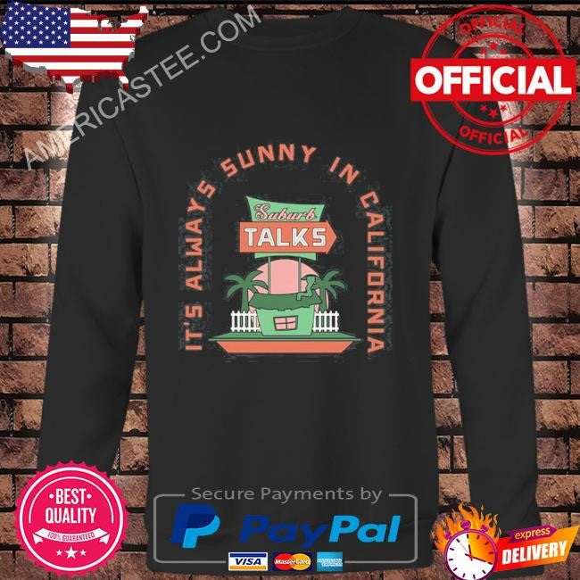 Suburb talks cali 2024 shirt