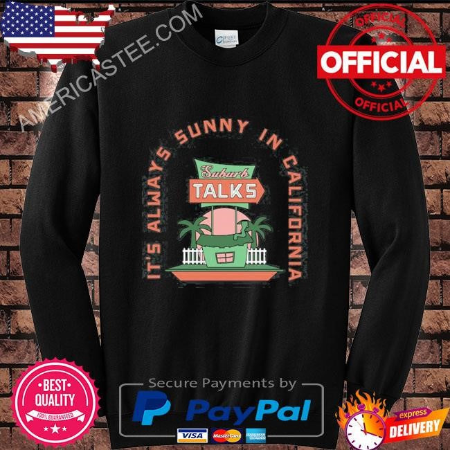Suburb talks cali 2024 shirt