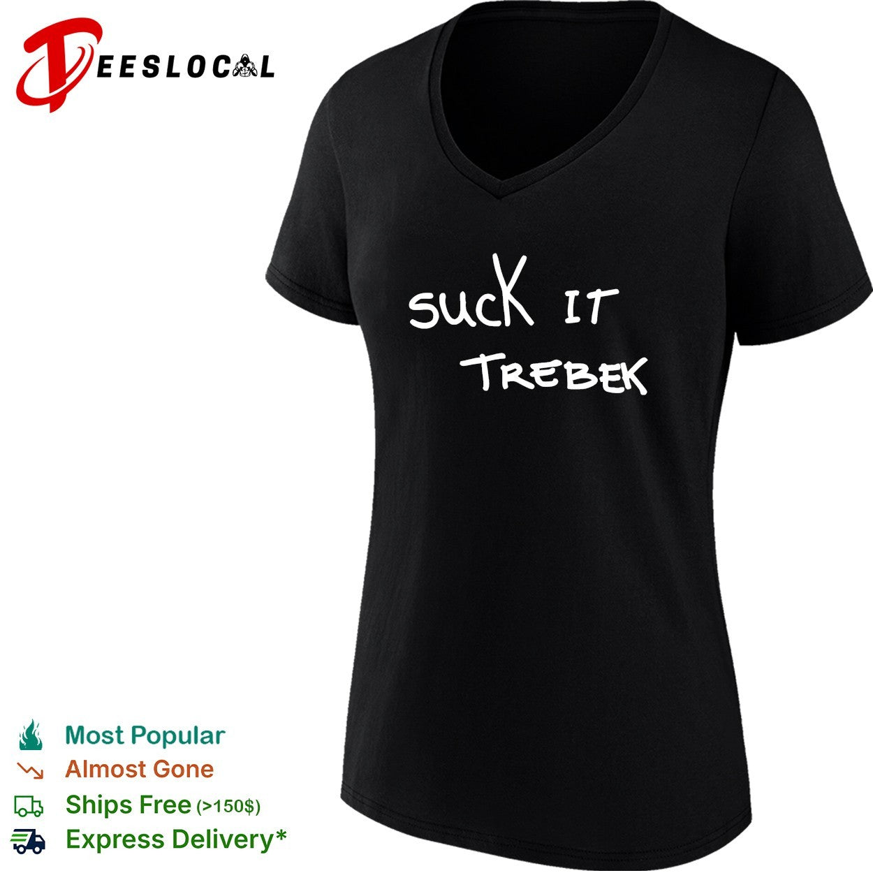 Suck it Trebek chalk text shirt