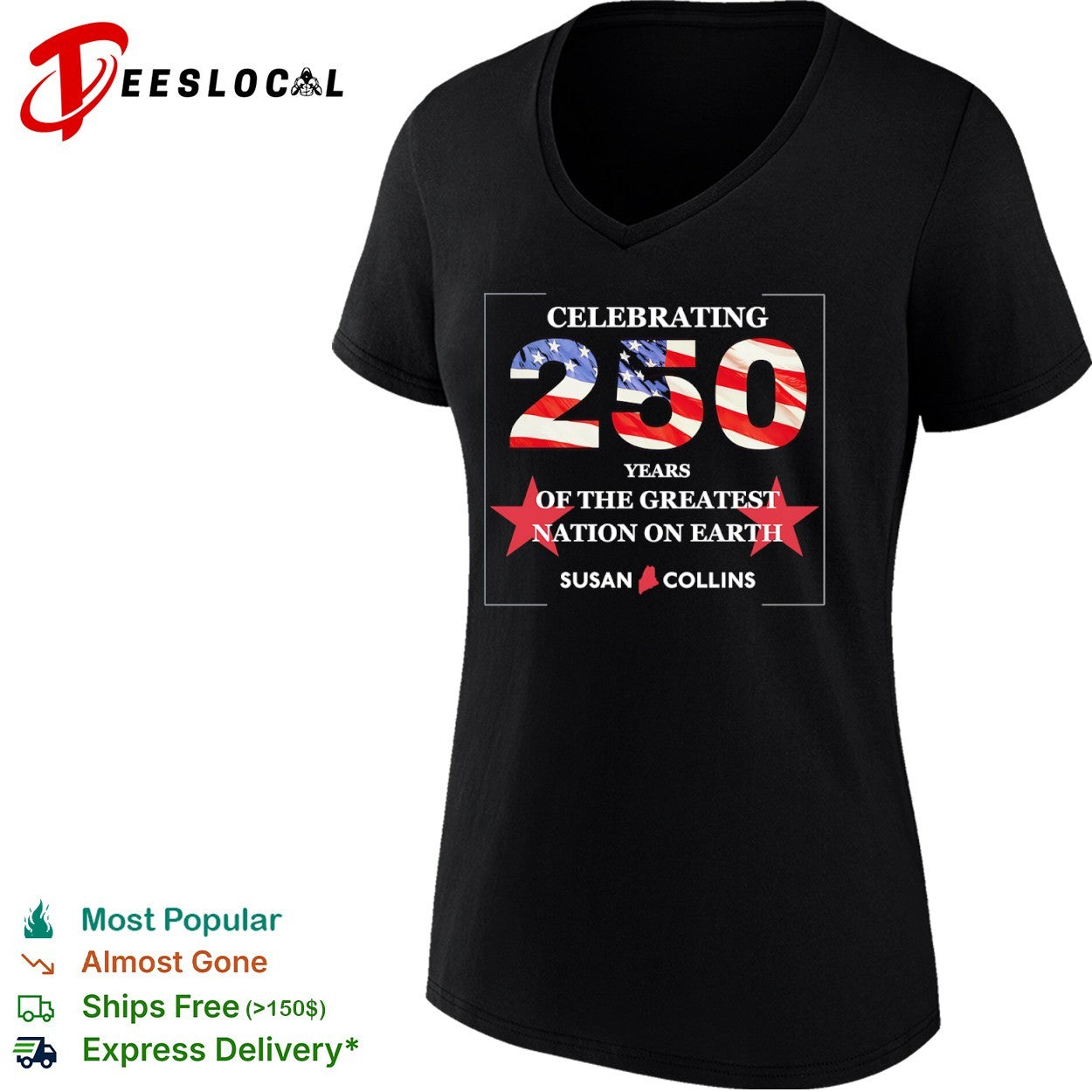 Susan Collins Celebrating 250 Years of the Greatest Nation on Earth USA flag shirt