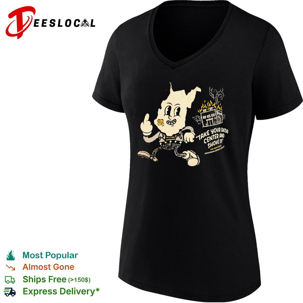 Take your data center and shove it burning building shirt