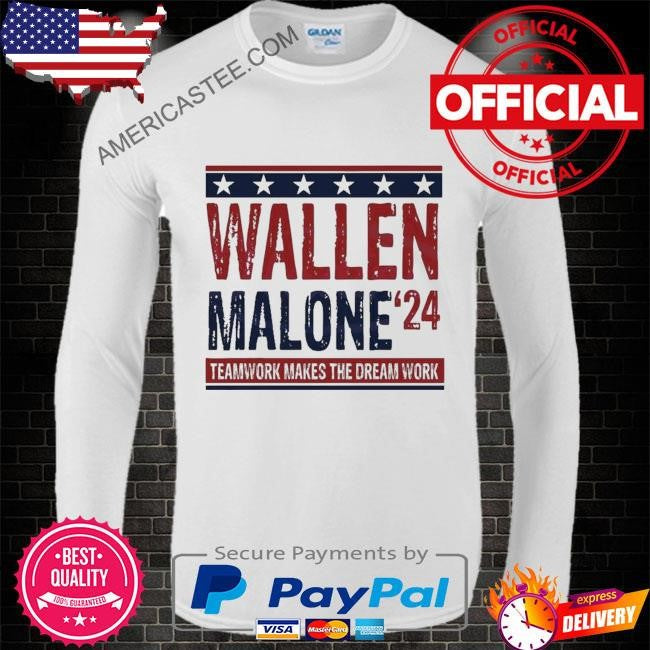 Teamwork Makes The Dream Work Music Wallen Malone T-Shirt