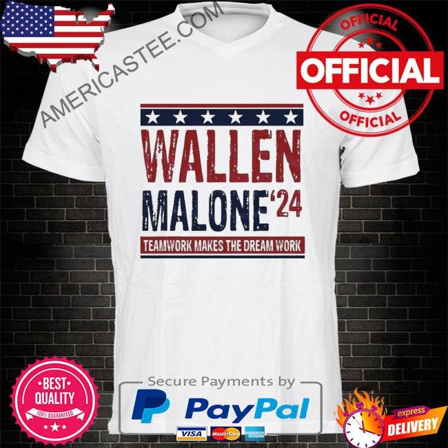 Teamwork Makes The Dream Work Music Wallen Malone T-Shirt