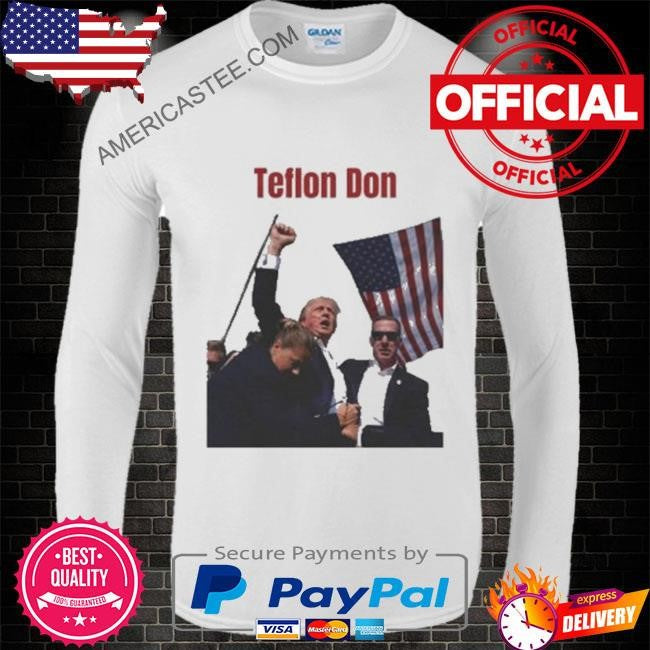 Teflon Don Trump Shirt Donald Trump Shirt