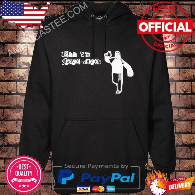 Tell Em Steve Dave Shirt