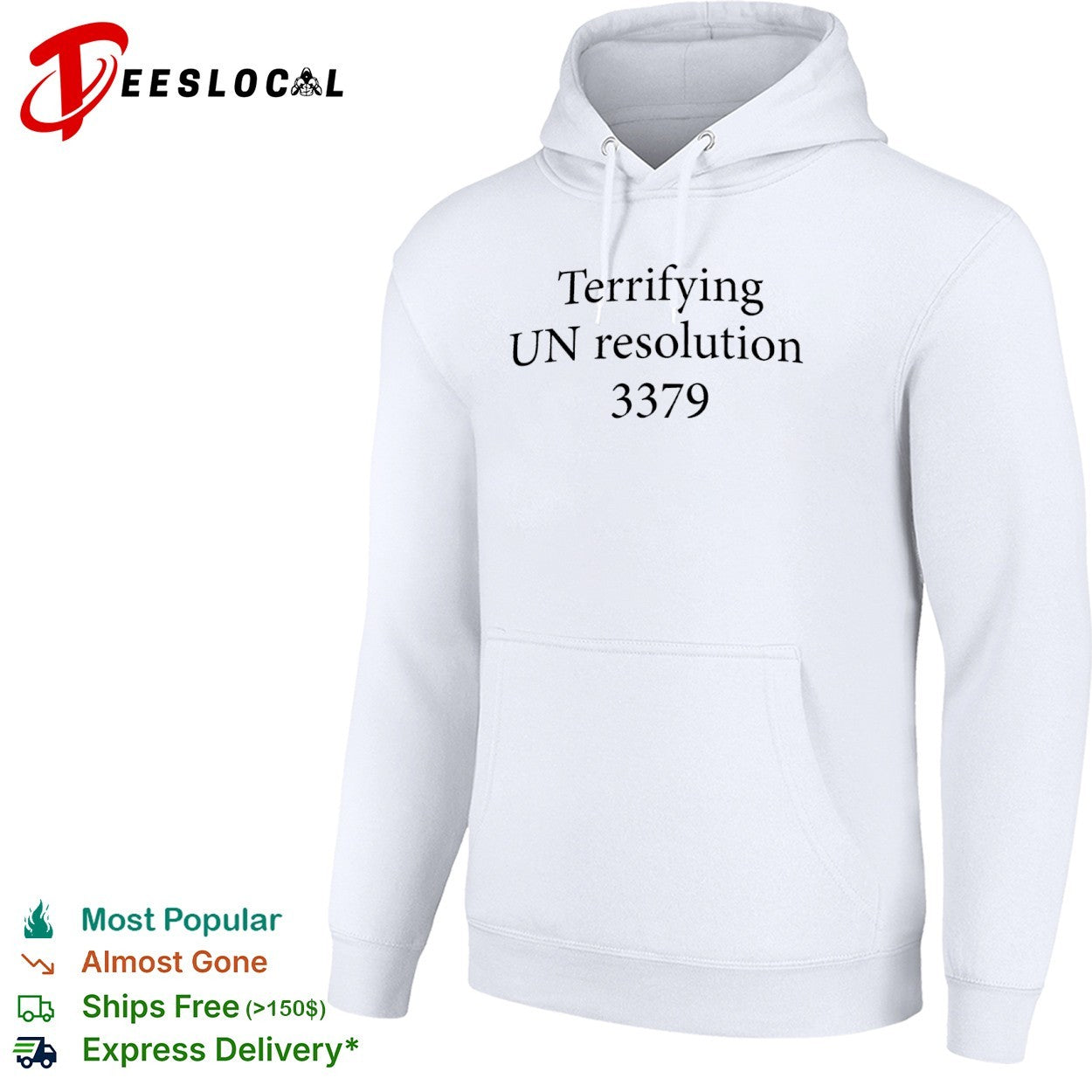 Terrifying UN resolution 3379 shirt