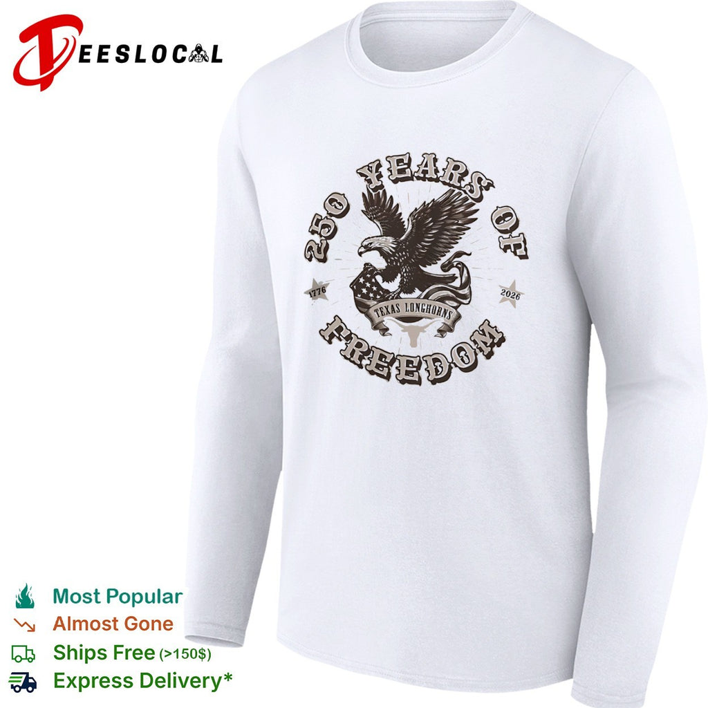 Texas Longhorns Americana 250 Years Of Freedom shirt