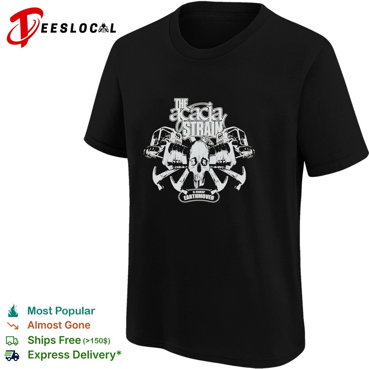 The Acacia Strain G Sharp Earthmover skull with hammers shirt