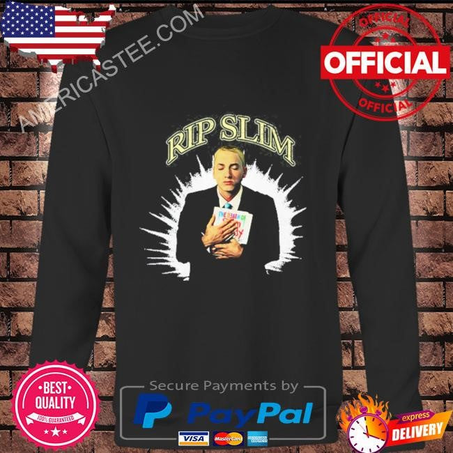The Death Of Slim Shady Eminem Rip Slim Shirt