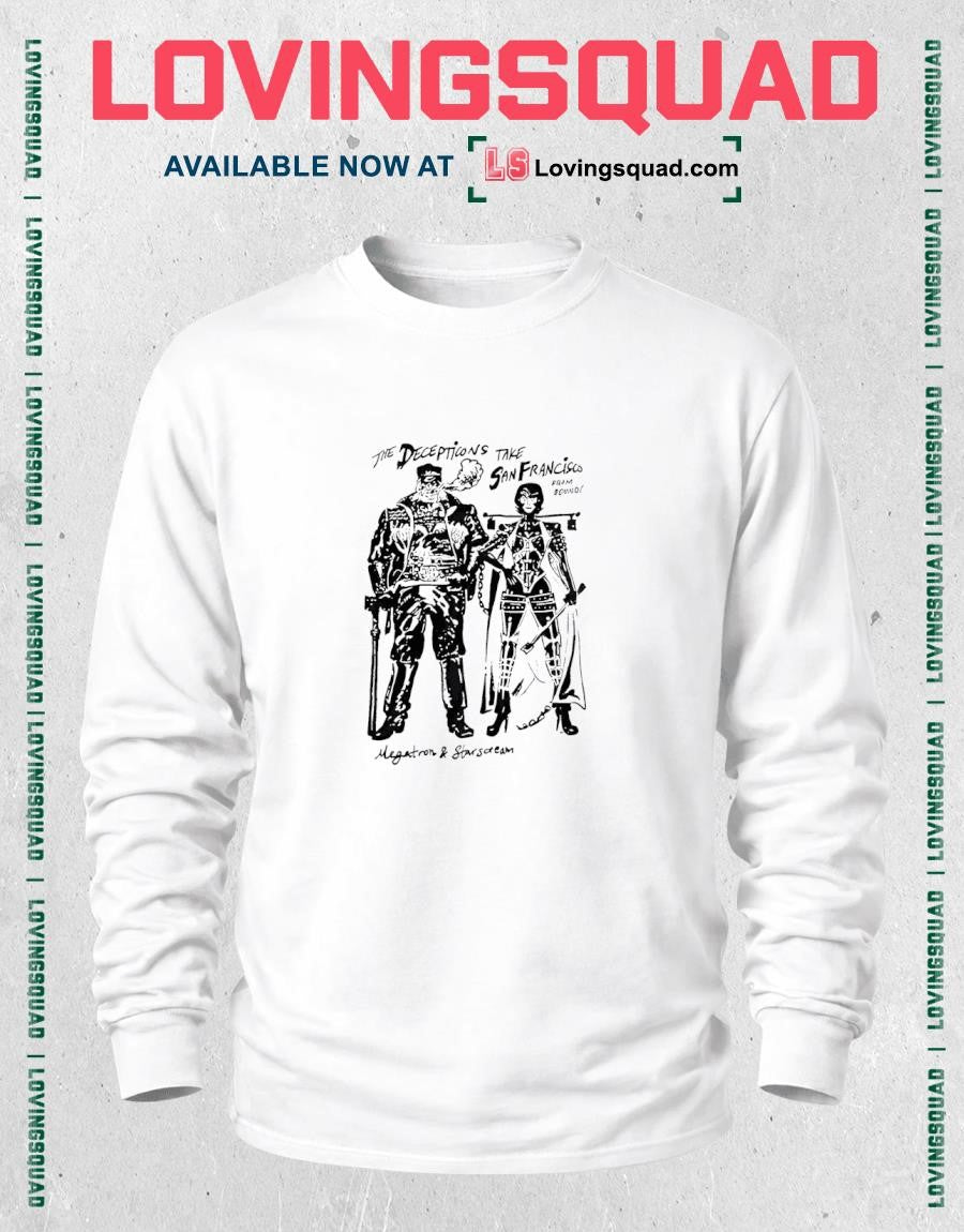 The Decepticons Take San Francisco Shirt