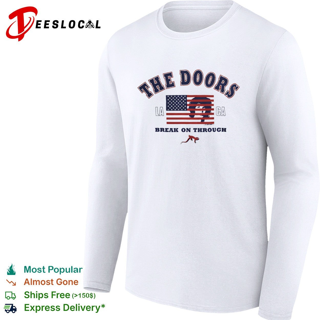 The Doors LA CA break on through flag shirt