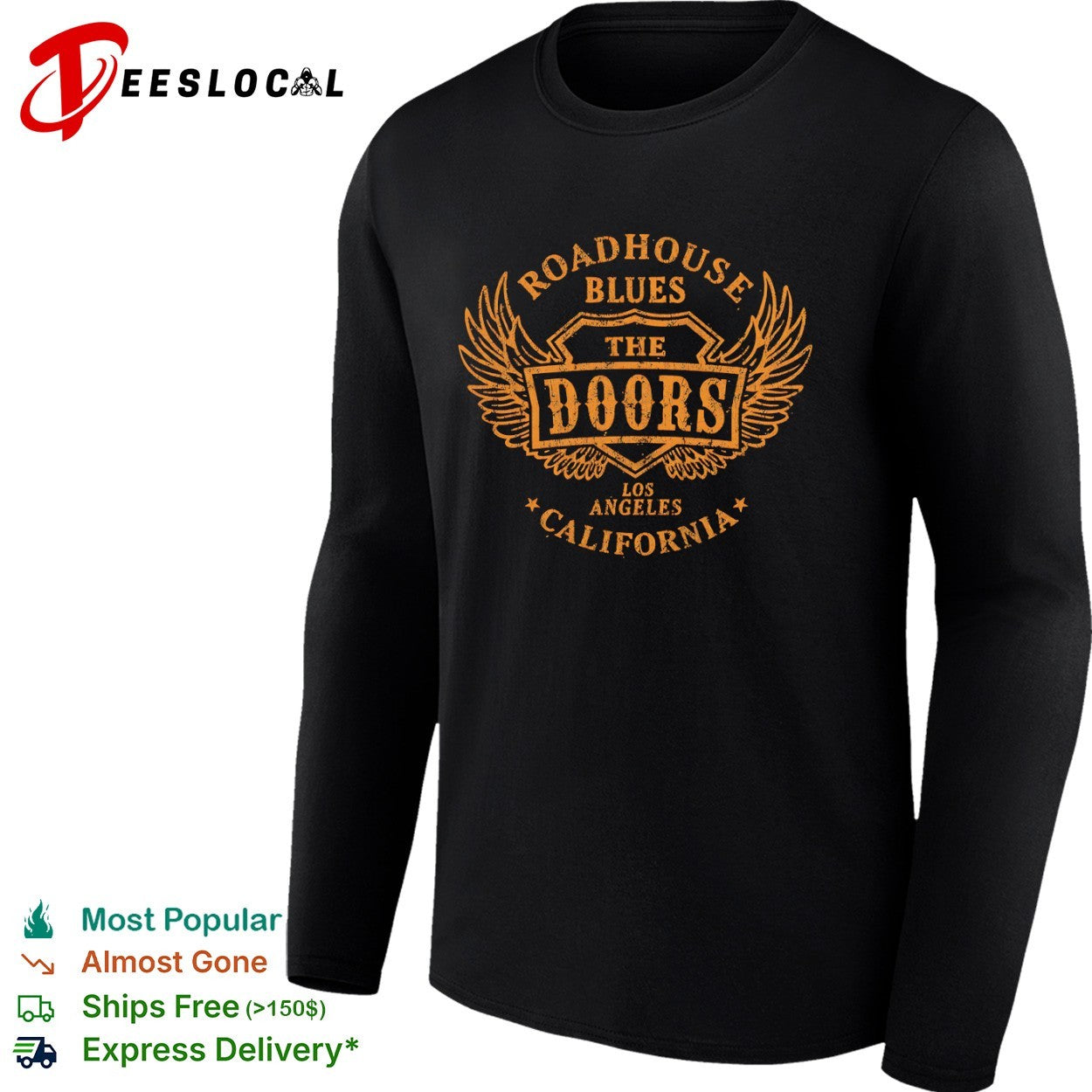 The Doors roadhouse blues Los Angeles California wings shirt