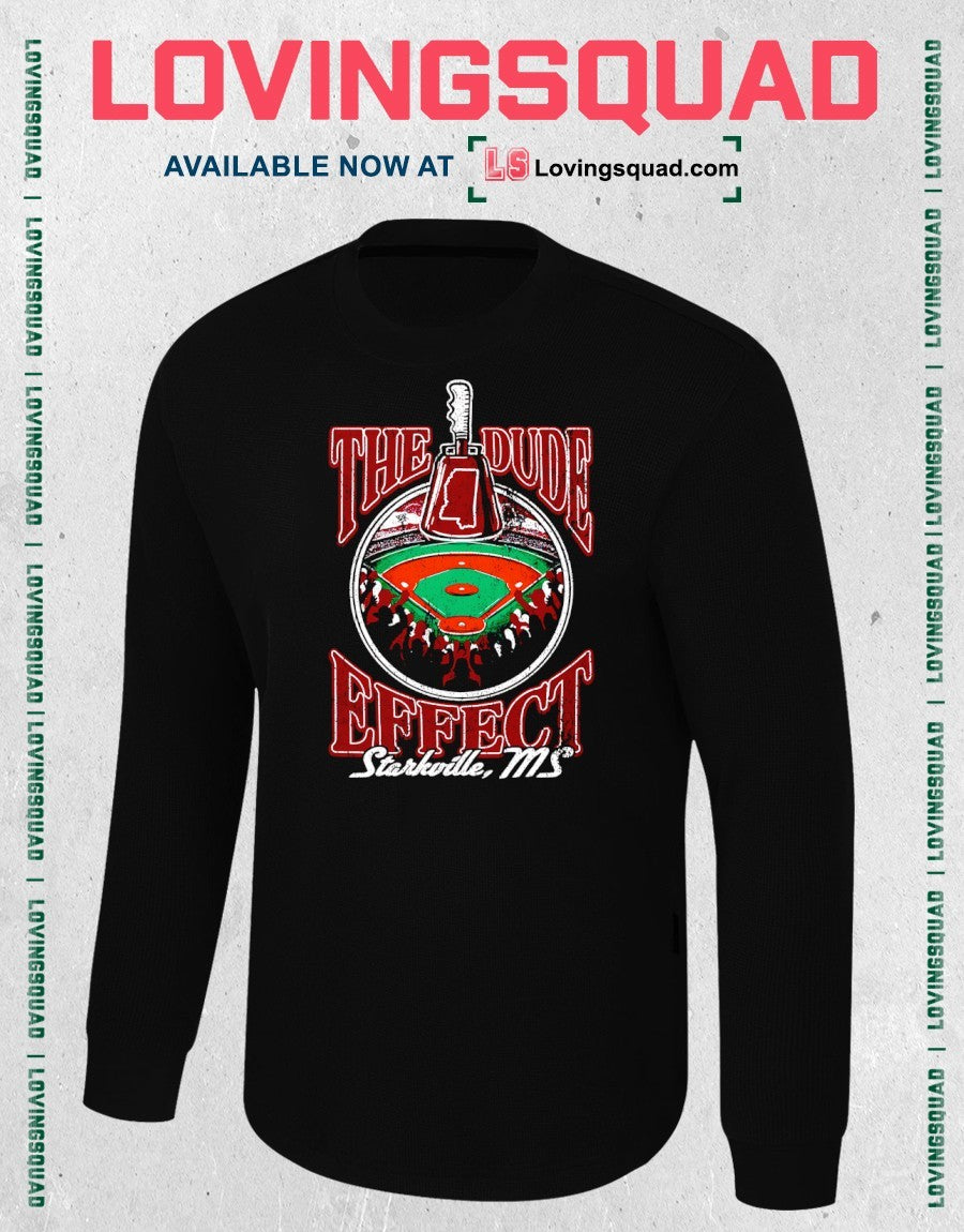 The Dude Effect Starkville MS Shirt