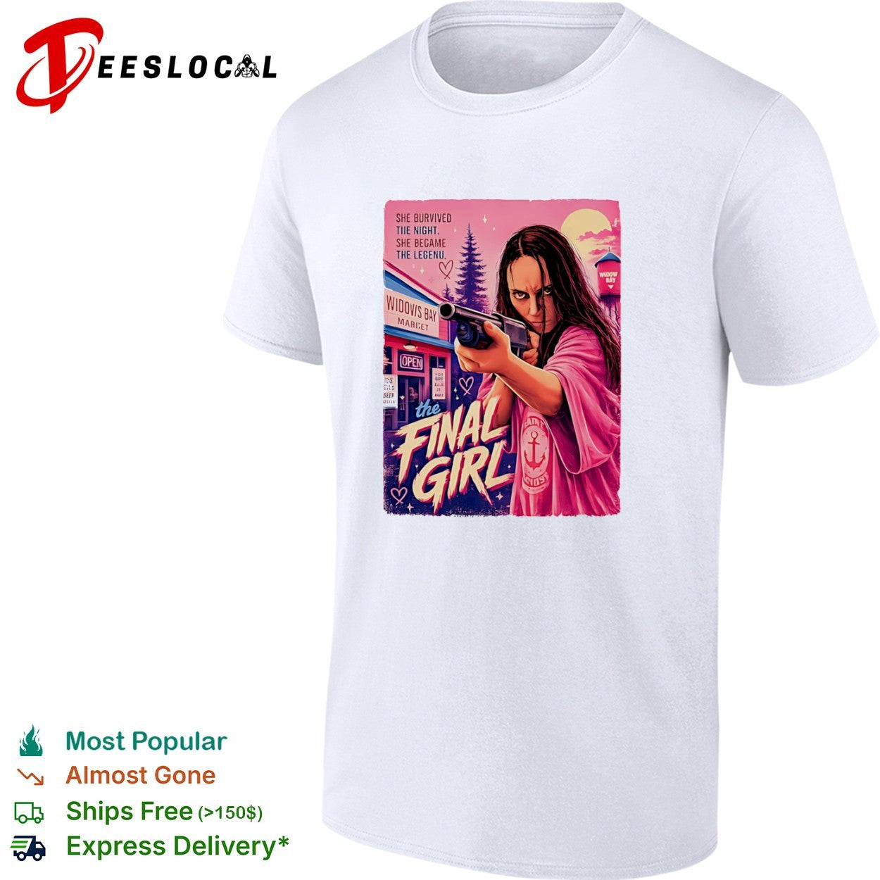 The Final Girl She Survived the Night She Became the Legend Widow Bay Market shirt
