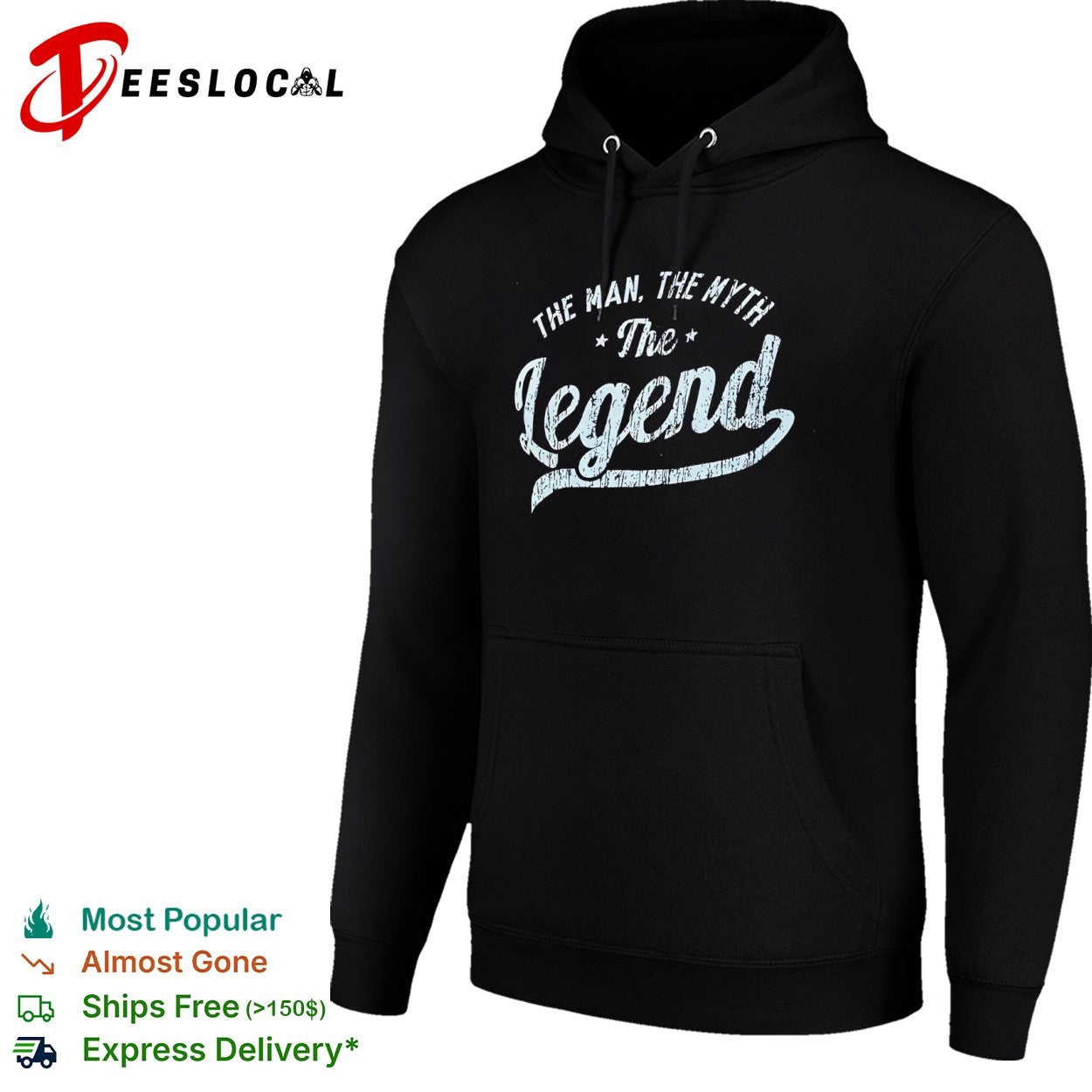 The Myth The Legend shirt