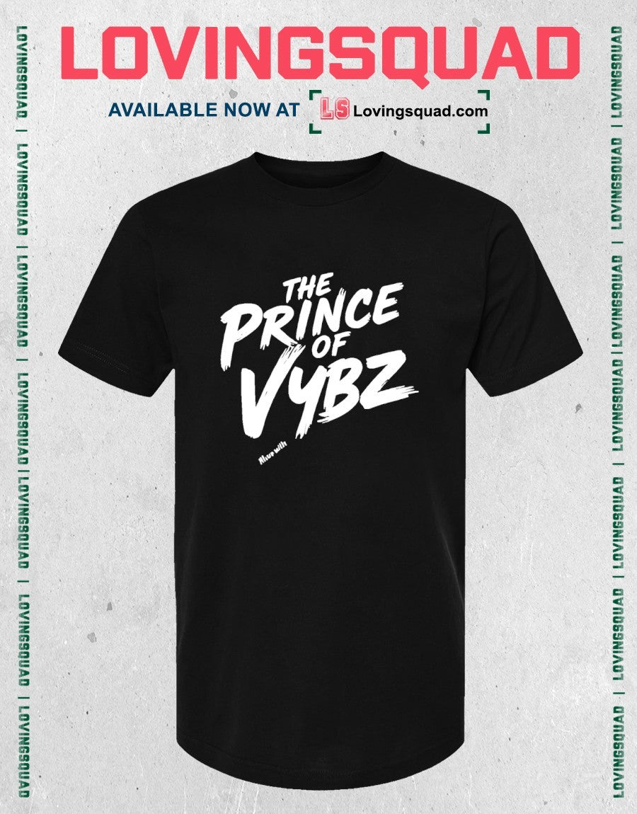 The Prince of Vybz shirt