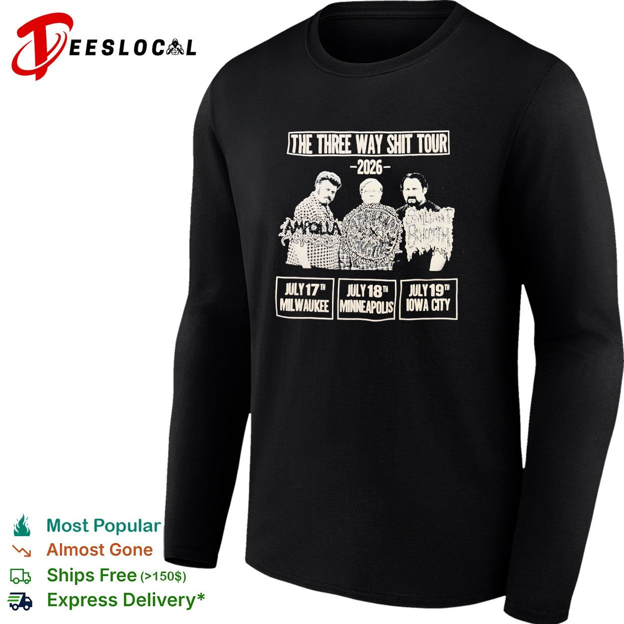 The Three Way Shit Tour 2026 Milwaukee Minneapolis Iowa City shirt