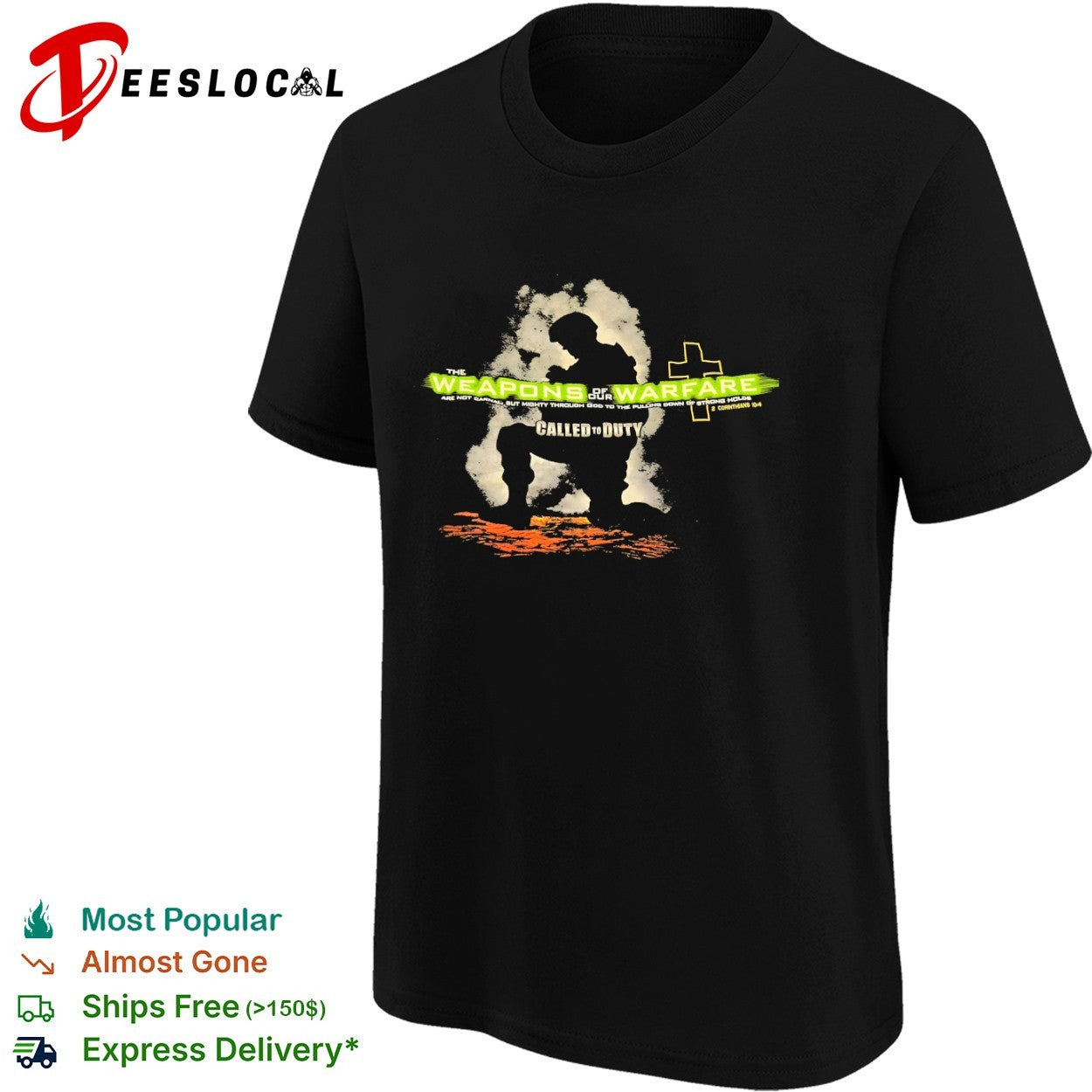 The Weapons of our Warfare are not Carnal but Mighty Through God shirt
