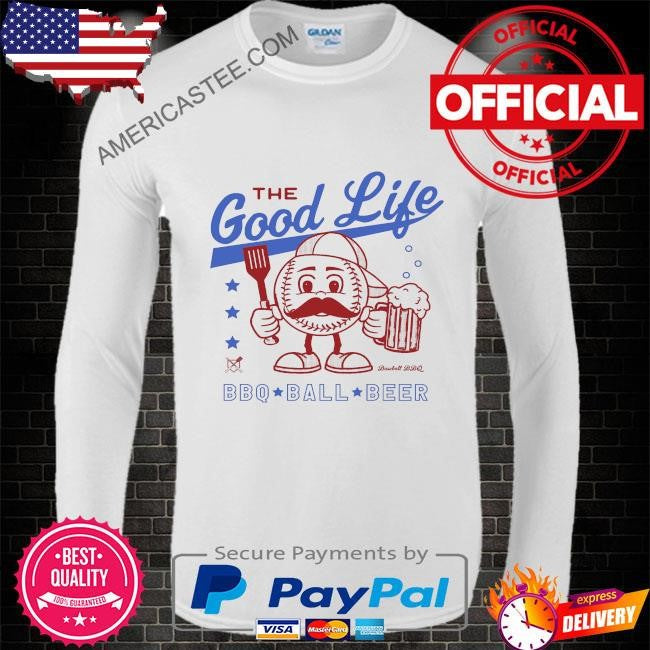The good life – baseball bbq shirt