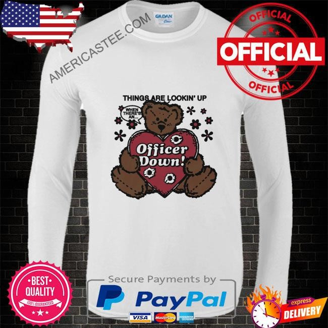 Things are lookin’ up when there’s an…officer down by renaissance man shirt