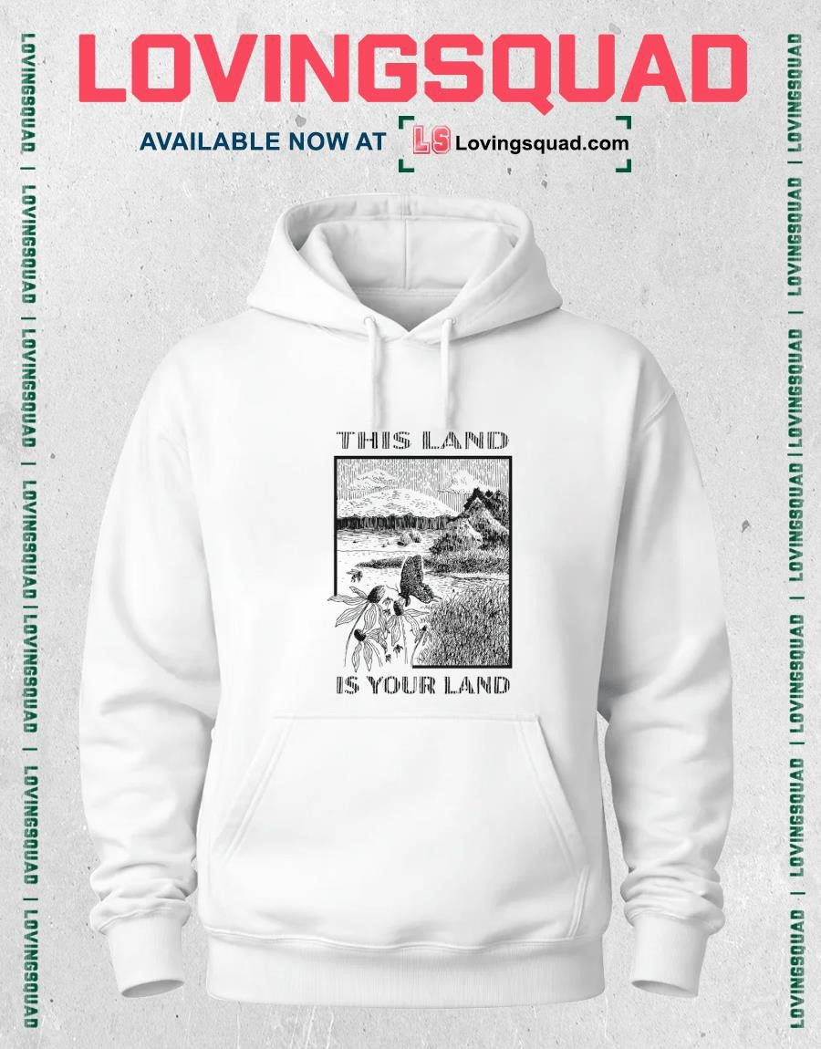 This Land Is Your Land Shirt