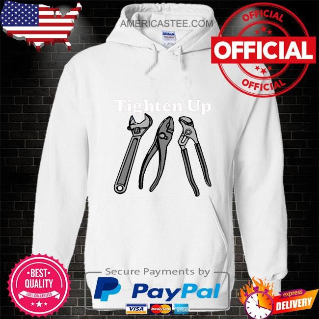 Tighten Up T Shirt
