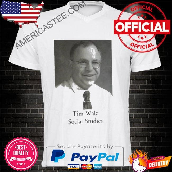 Tim walz social studies shirt