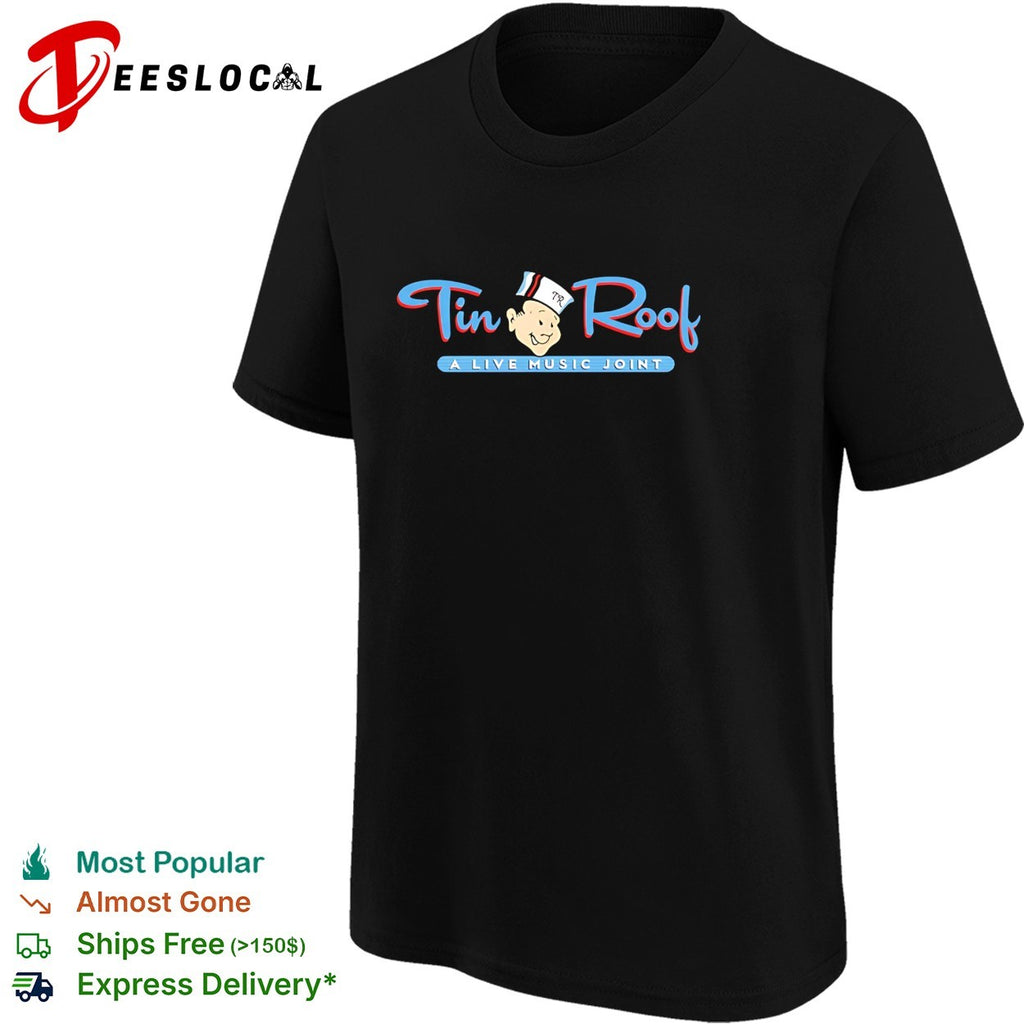 Tin Roof live music joint vintage logo bar shirt