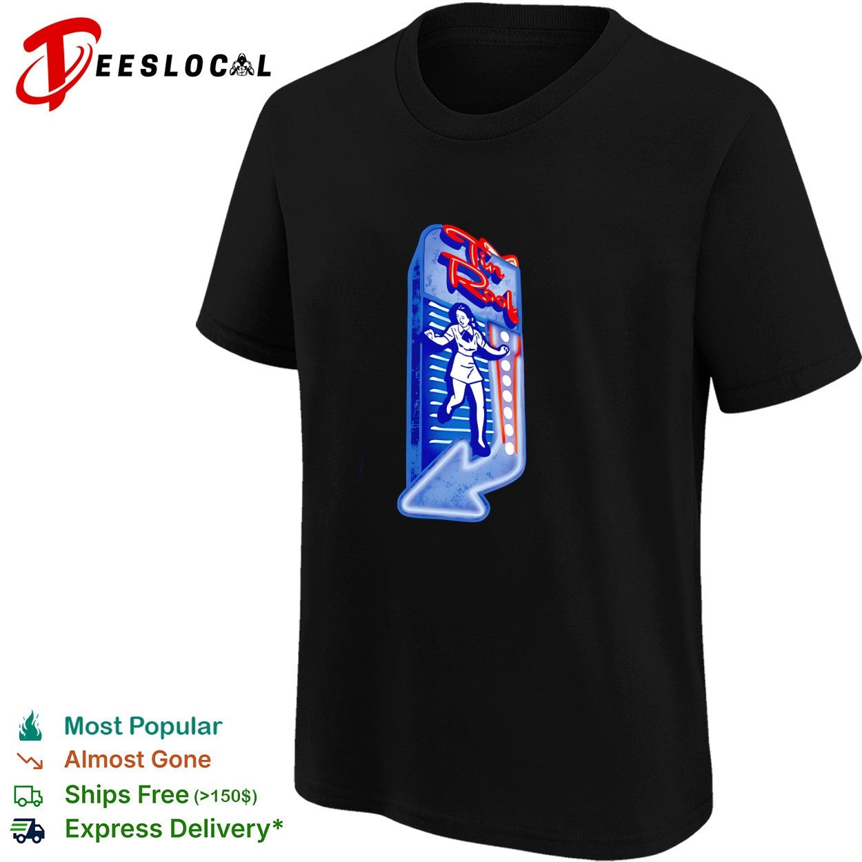 Tin Roof neon sign dancing woman bar shirt