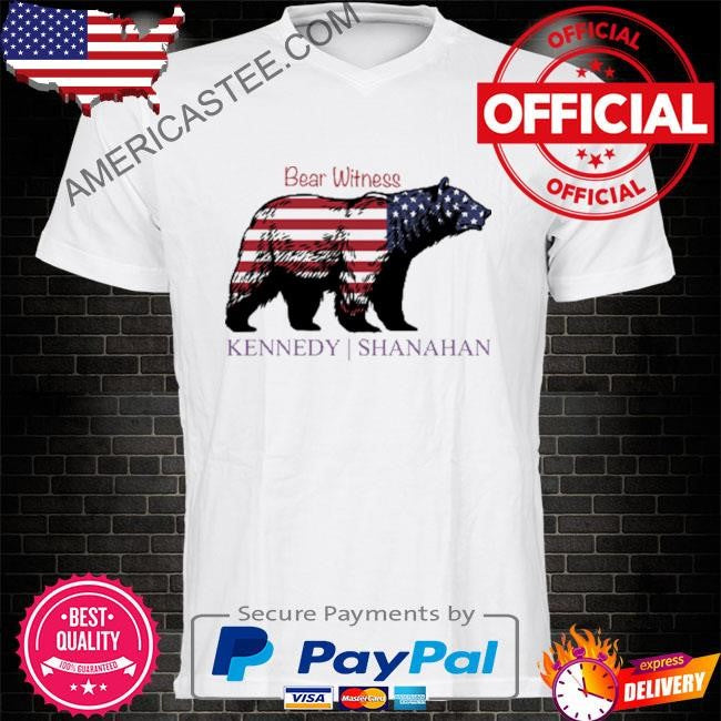 Bear American witness kennedy shanahan shirt