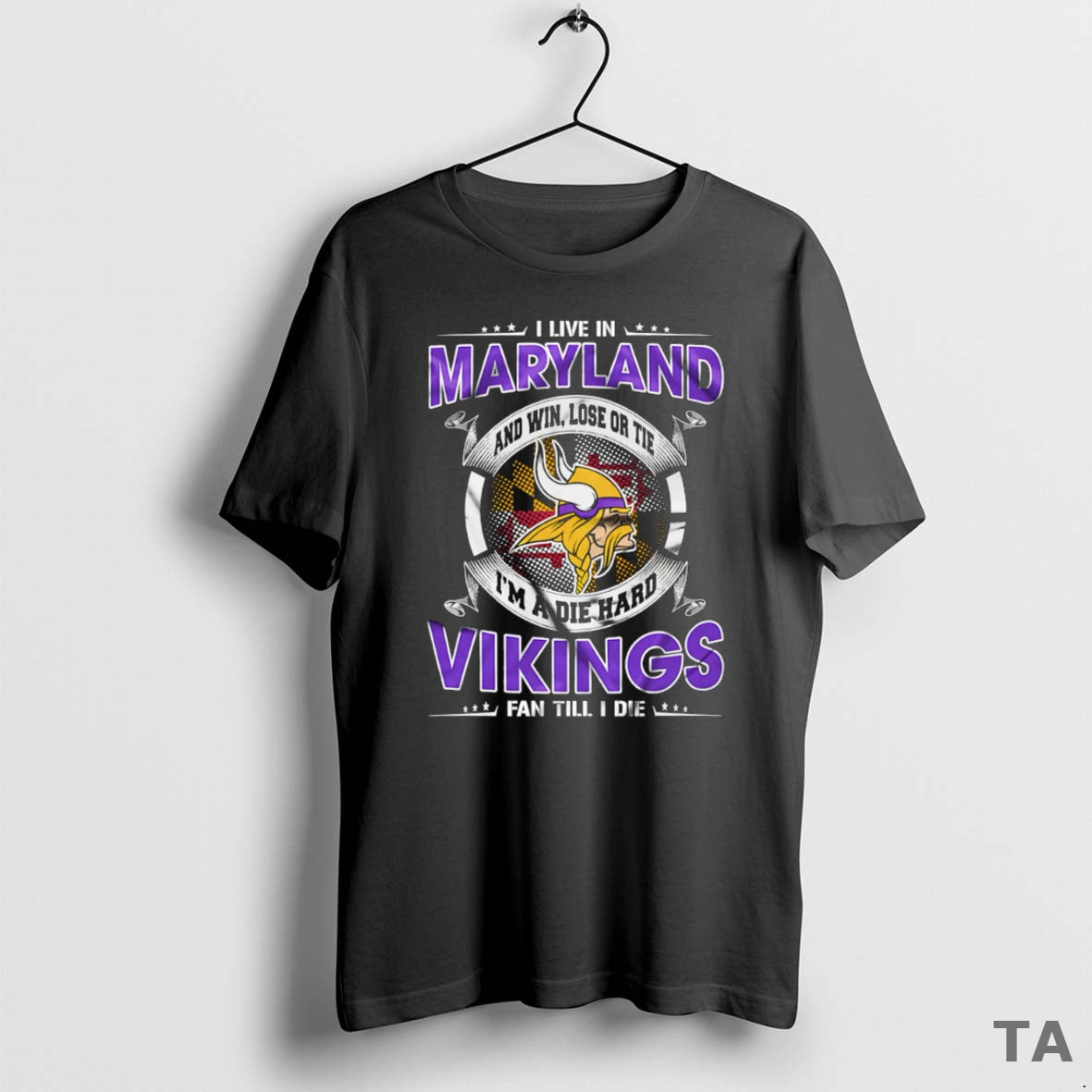 Top I Live Maryland Win Lose Tie Im Die Hard Minnesota T-Shirts, Hoodie, Sweatshirt