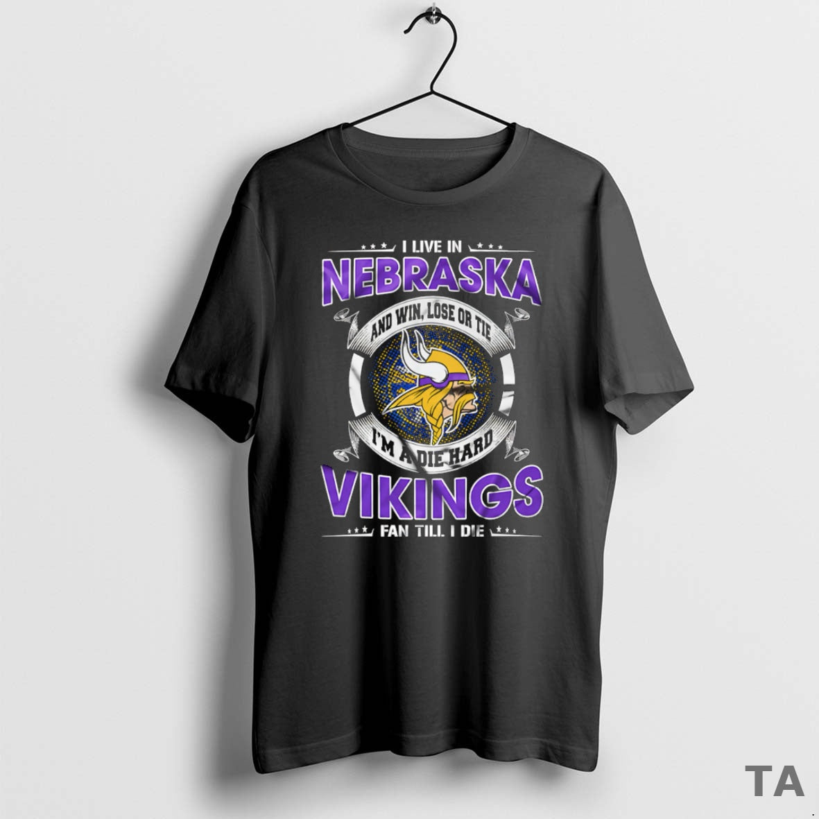 Top I Live Nebraska Win Lose Tie Im Die Hard Minnesota T-Shirts, Hoodie, Sweatshirt