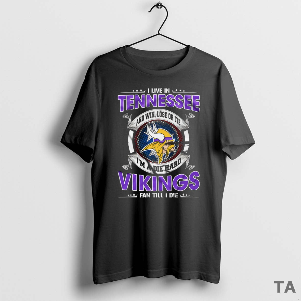Top I Live Tennessee Win Lose Tie Im Die Hard Minnesota T-Shirts, Hoodie, Sweatshirt