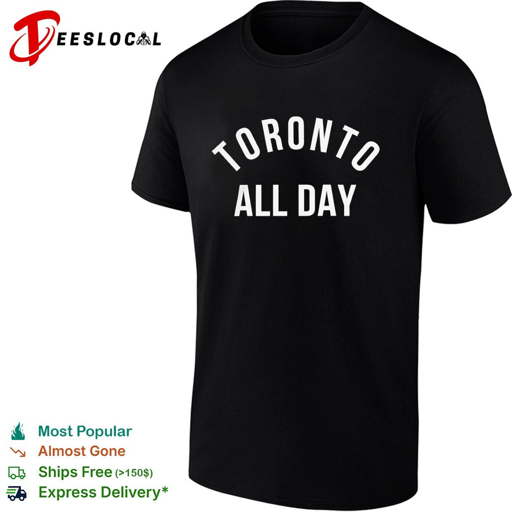Toronto All Day text logo Toronto Raptors NBA shirt