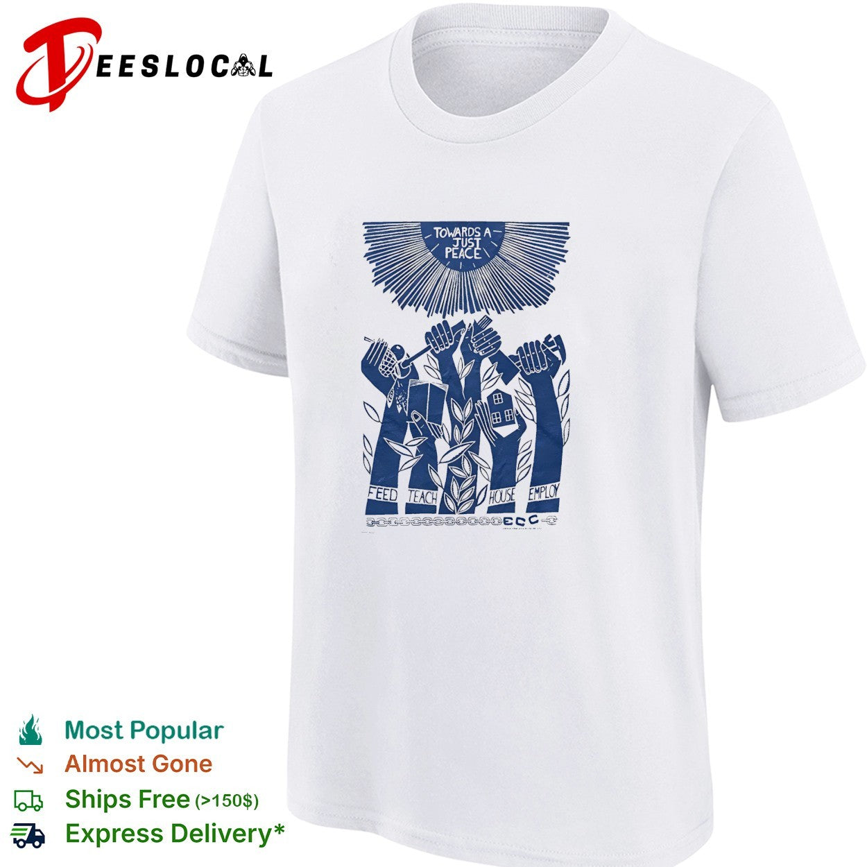 Towards a just peace feed teach house employ ECC hands holding tools and house shirt