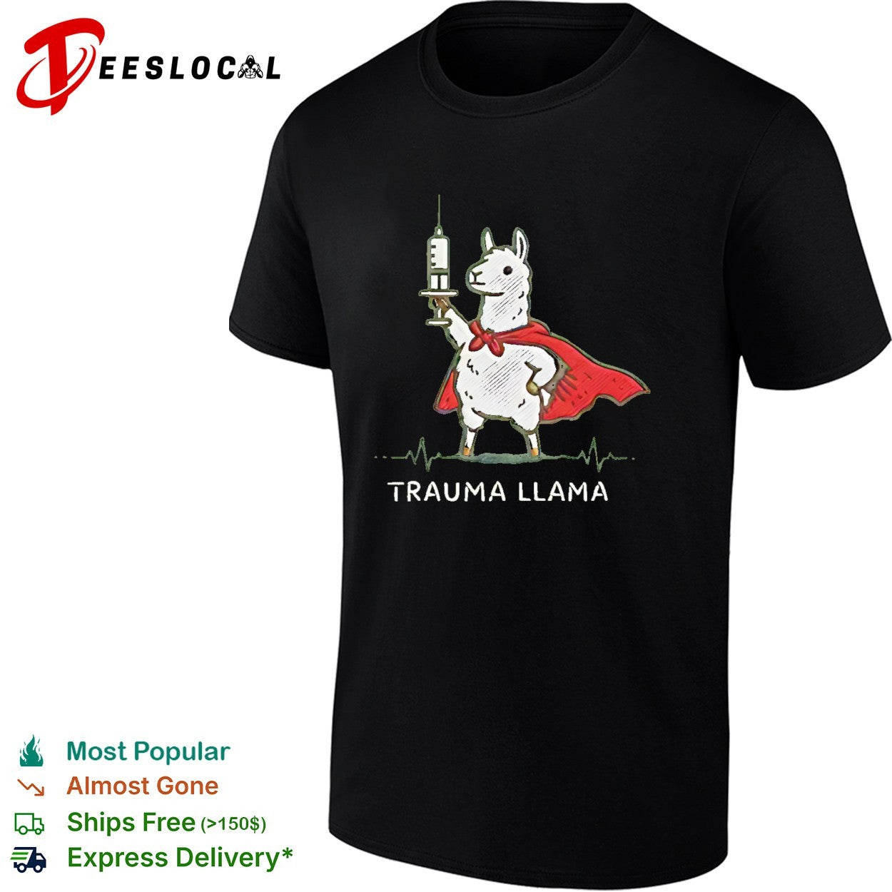 Trauma llama superhero holding syringe medical nurse shirt