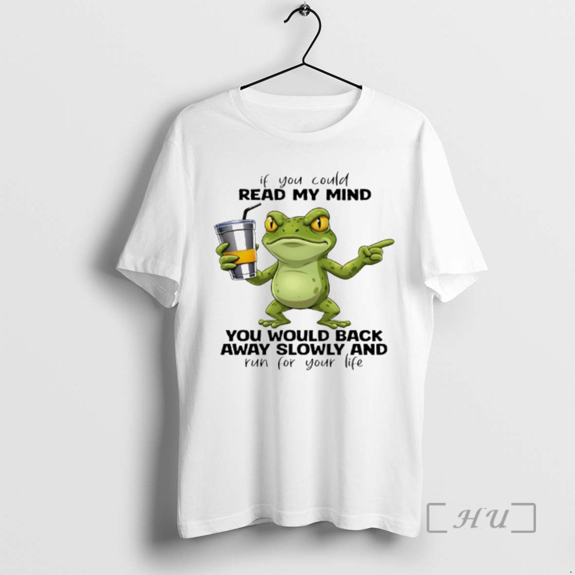 Trending Frog If You Could Read My Mind You Would Back Away Slowly Run T-Shirts, Hoodie, Sweatshirt