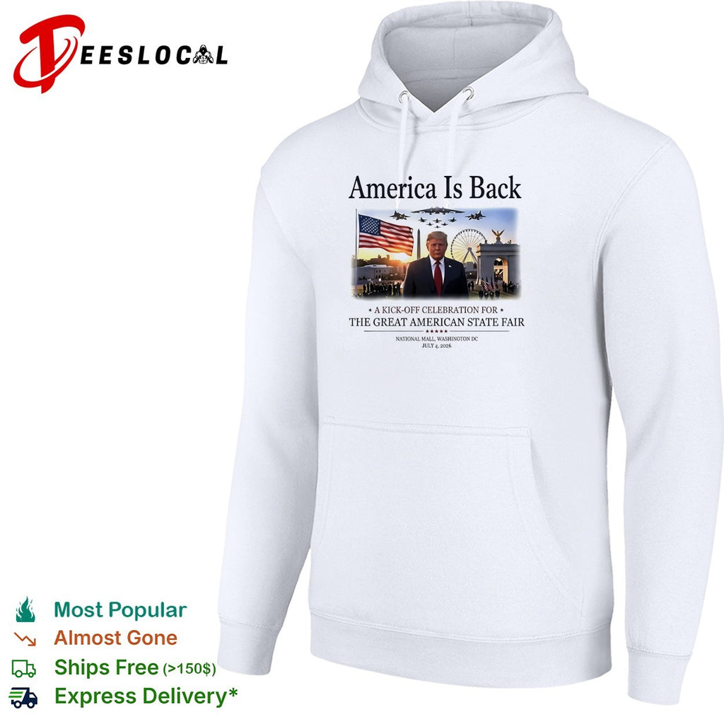 Trump America is back Great American State Fair National Mall Washington DC July 4 2026 shirt